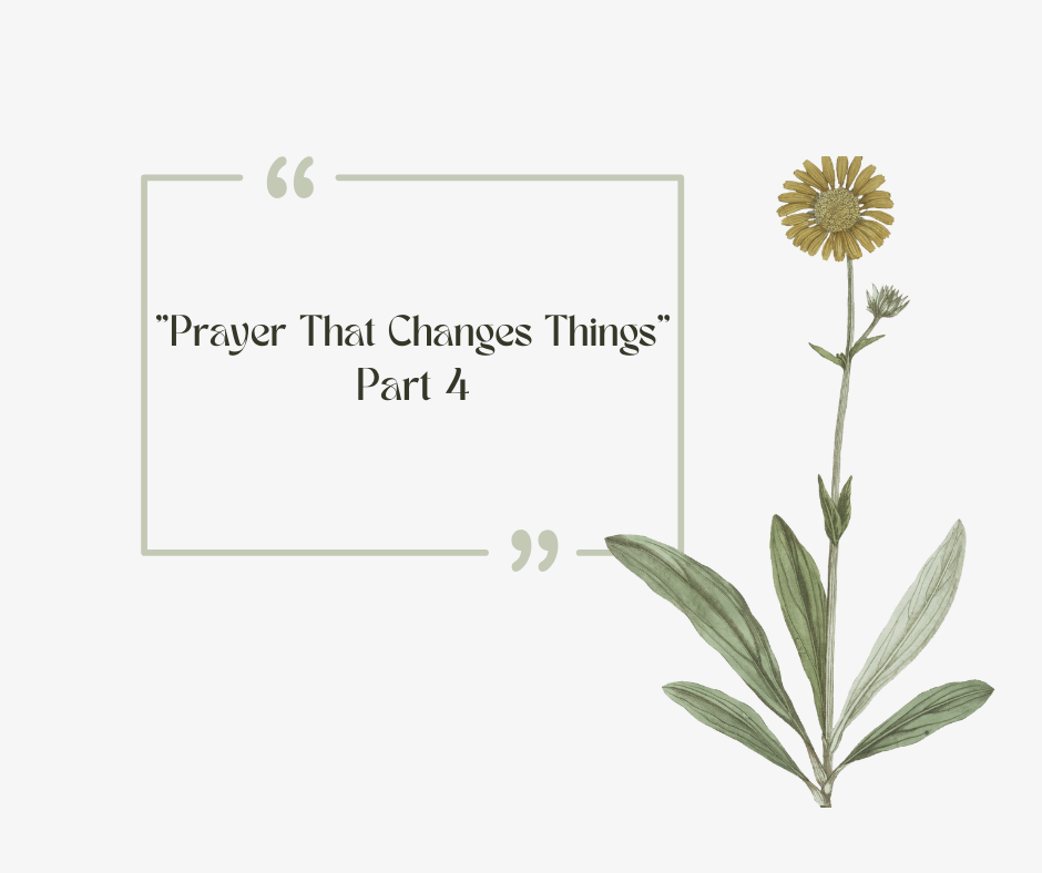 01/07/2024 - Prayer That Changes Things - Part 4 - Word of Faith ...