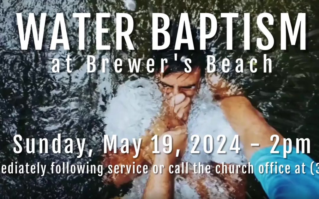 Water Baptism on Brewer’s Beach